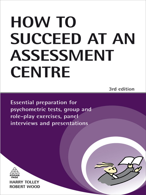 Title details for How to Succeed at an Assessment Centre by Harry Tolley - Available